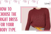 How To Choose The Right Clothes For My Body Type
