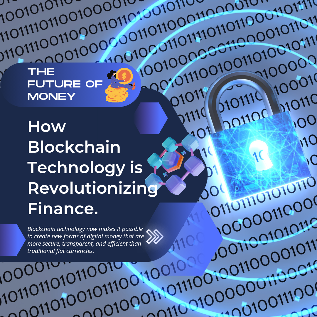 How Is Blockchain Technology Changing The Future Of Finance