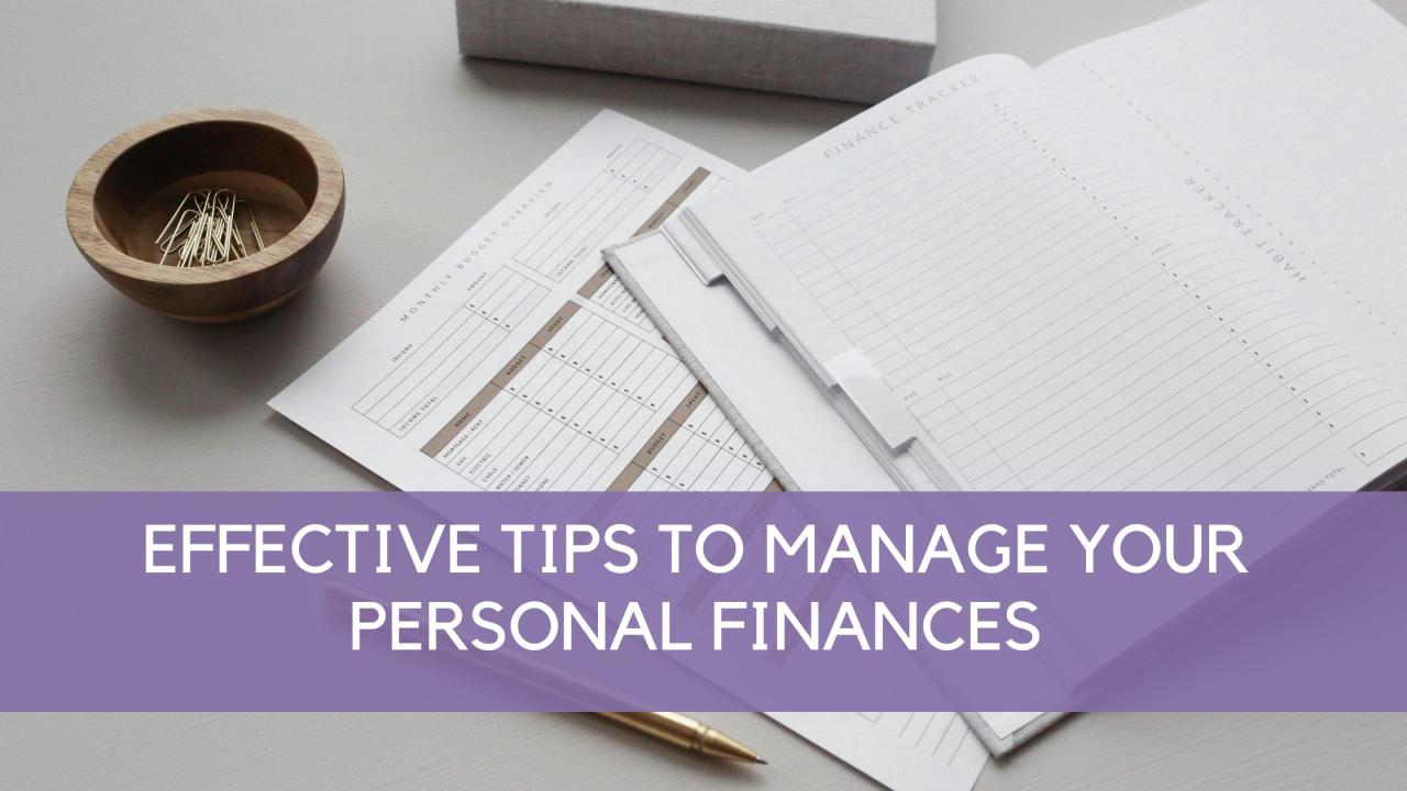 How To Manage Personal Finances Effectively