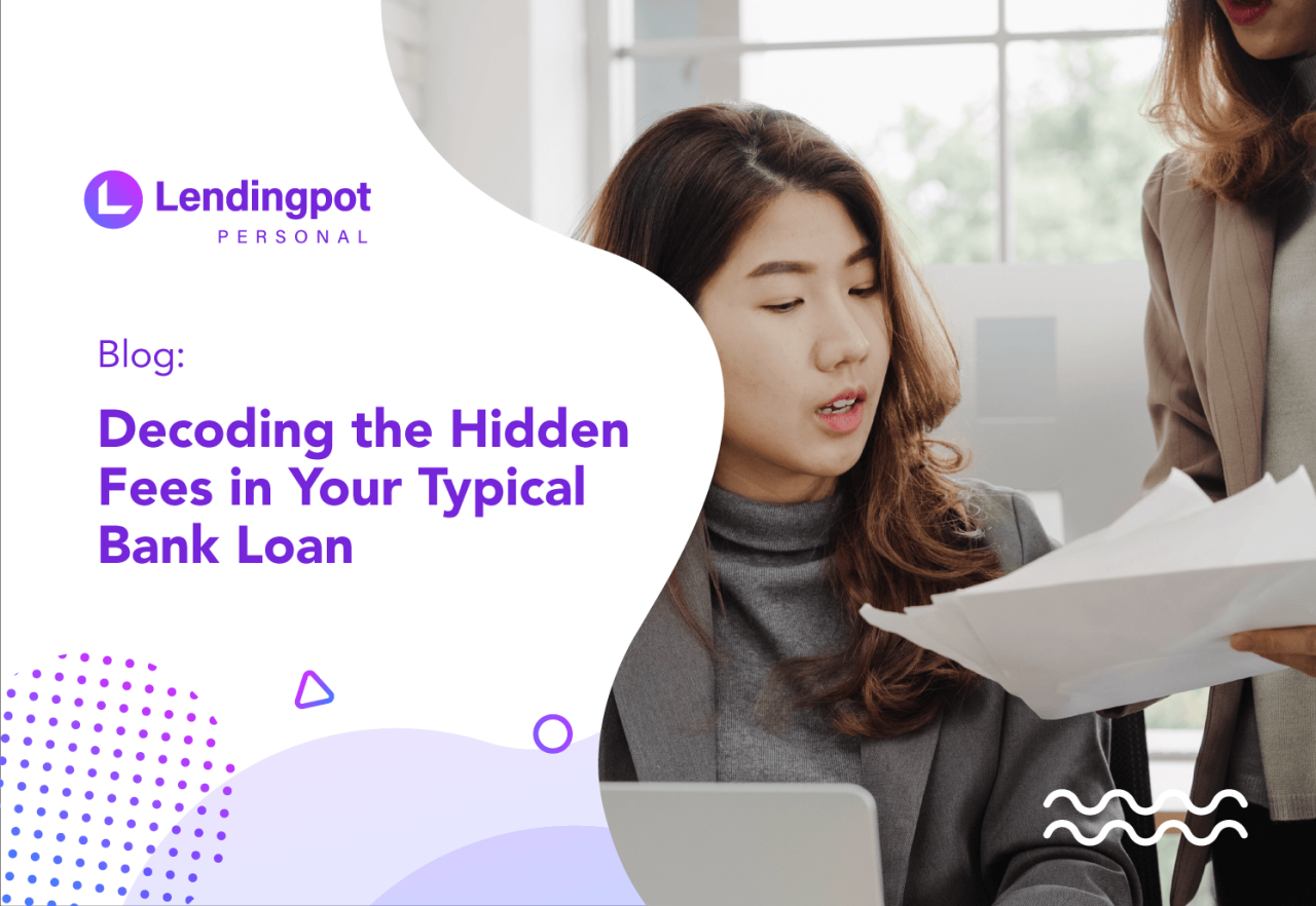 Decoding the Hidden Fees in Your Typical Bank Loan What Are Hidden Fees Associated With Loans