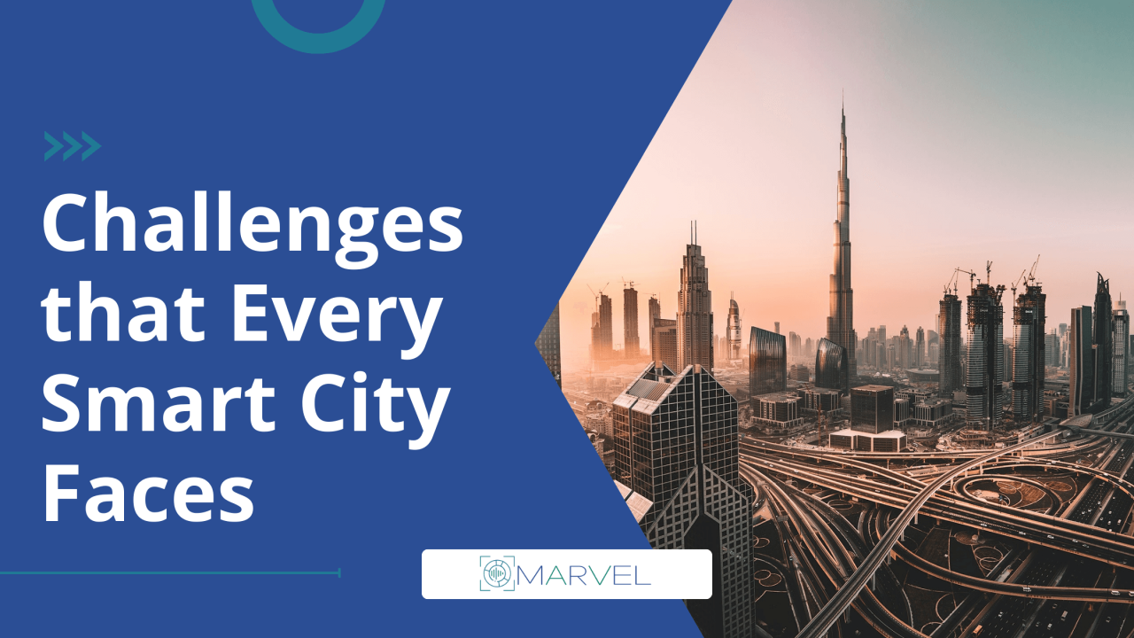What Are The Challenges Of Implementing Smart City Technologies
